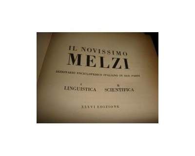 Il nuovissimo Melzi. (2 voll.). Prezzo: 50 euro + eventuali spese di spedizione